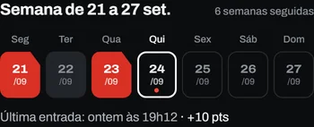 Semana de 21 a 27 de setembro: dias 21 e 23 com treino, 24 é hoje; 6 semanas seguidas.